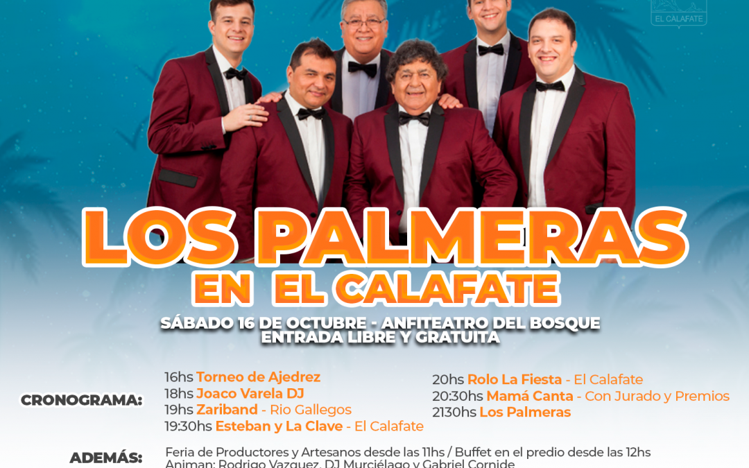 Gran expectativa por Los Palmeras en El Calafate