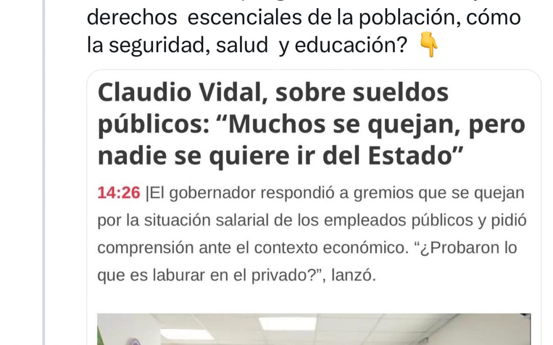PABLO GRASSO A CLAUDIO VIDAL: “A DÓNDE QUERÉS QUE VAYAN LOS TRABAJADORES DEL ESTADO SI EN EL PRIVADO TAMPOCO HAY TRABAJO?”
