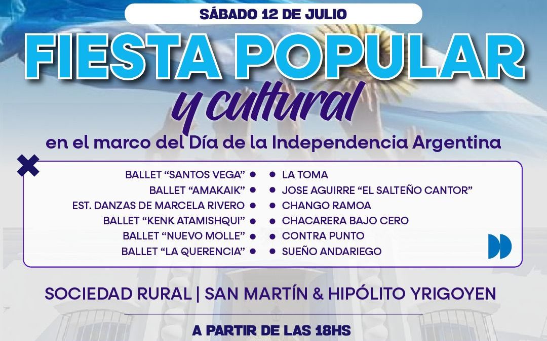 Este sábado, Río Gallegos celebra el Día de la Independencia con una gran Fiesta Popular y Cultural en la Rural