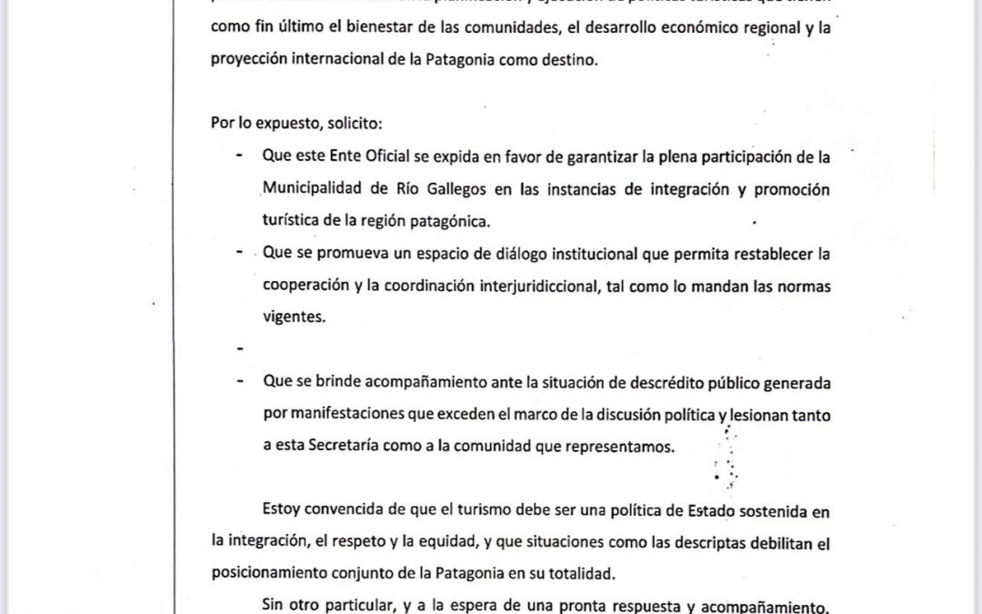 Tras ser excluido por provincia, el Municipio de Río Gallegos pide la intervención del Ente Patagonia para poder participar en la Feria Internacional de Turismo