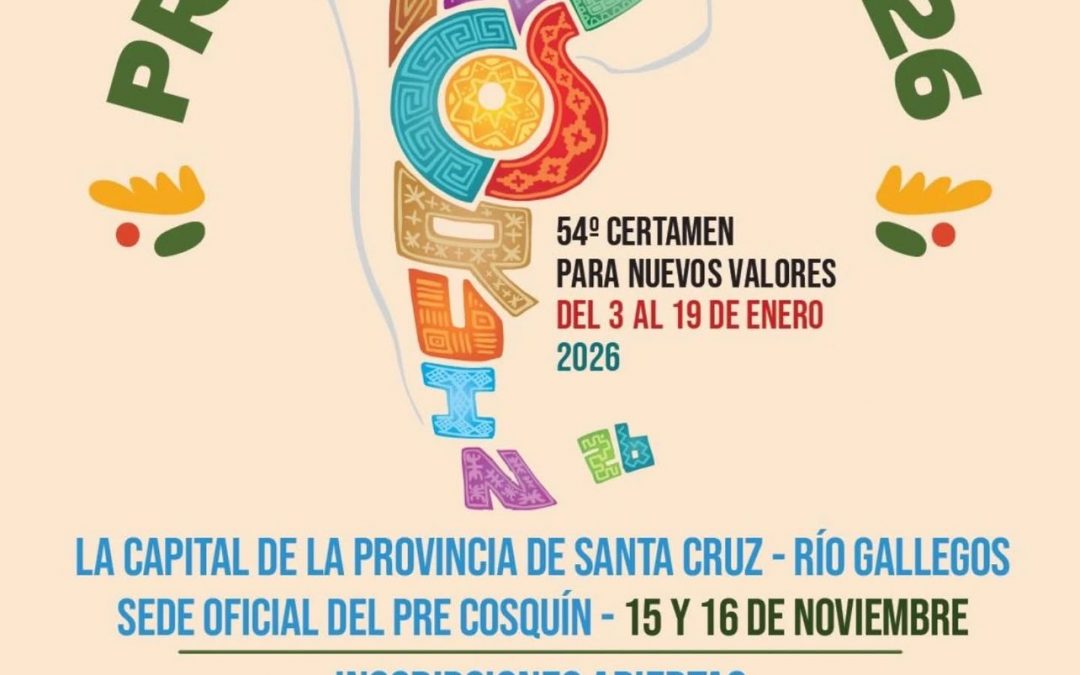 Río Gallegos será sede oficial del Pre Cosquín 2026: inscripciones abiertas para nuevos valores del folklore