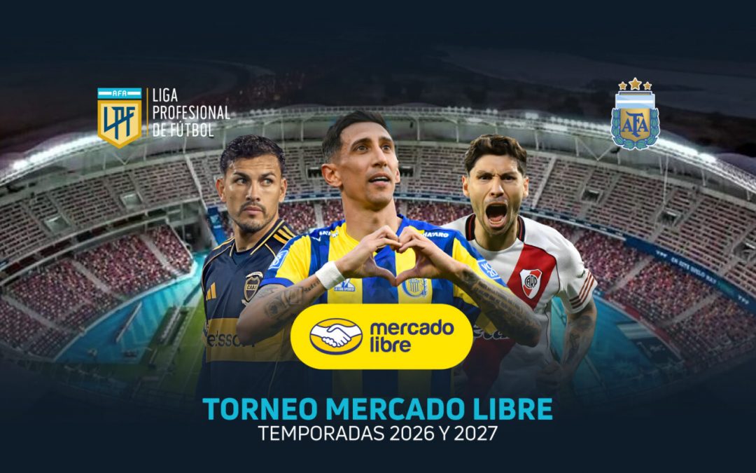 Mercado Libre, nuevo naming Sponsor de la LPF