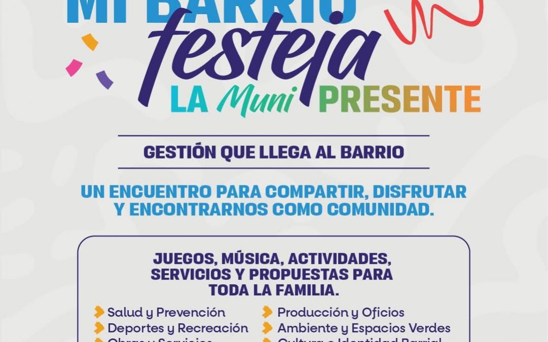 “Mi Barrio Festeja”: el Municipio llega al Barrio Natividad de Río Gallegos con actividades y servicios