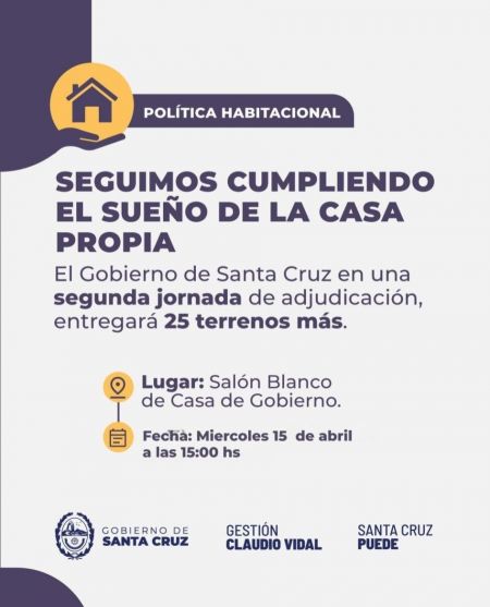 El Gobierno de Santa Cruz entregará 25 terrenos con servicios a familias inscriptas en el Registro Único de Postulantes