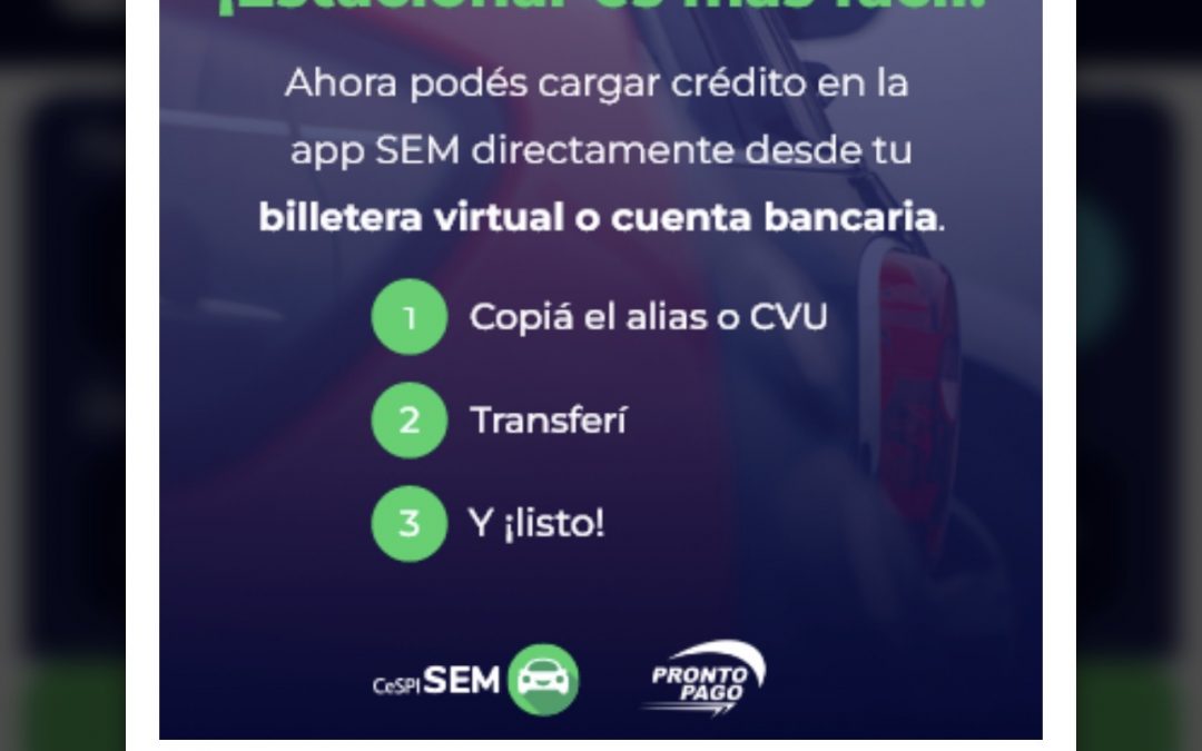 CON REPERCUSIÓN POSITIVA: EL MUNICIPIO DINAMIZÓ EL ESTACIONAMIENTO CÉNTRICO CON CARGA DE SALDO DIRECTO DE BILLETERA VIRTUAL O CTA BANCARIA